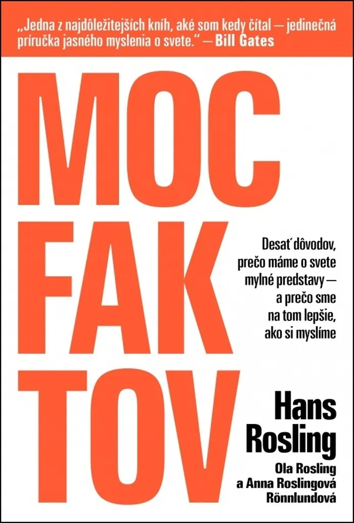Moc faktov Anna Rosling Rönnlund : les dix instincts de Hans Rosling