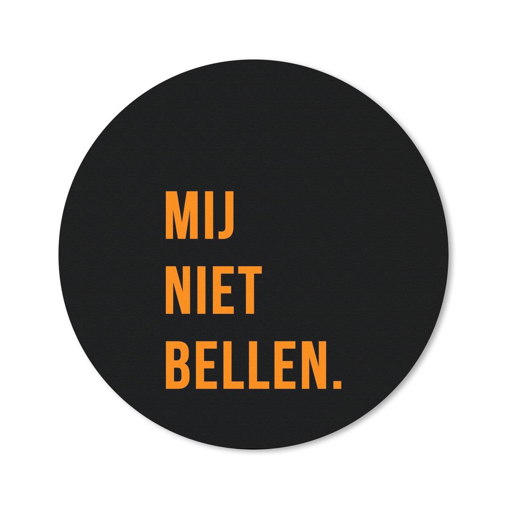 MuchoWow Mauspad Mousepad Zitate - Sprichwörter - Ruf mich nicht an. - Orange - Schwarz 50x50 cm - Mousepads - Maus Mat - Pad - Mausunterlage - ...