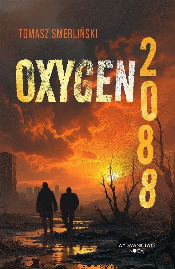 Oxygen 2088 - Tomasz Smerliński - powieść fantastycznonaukowa