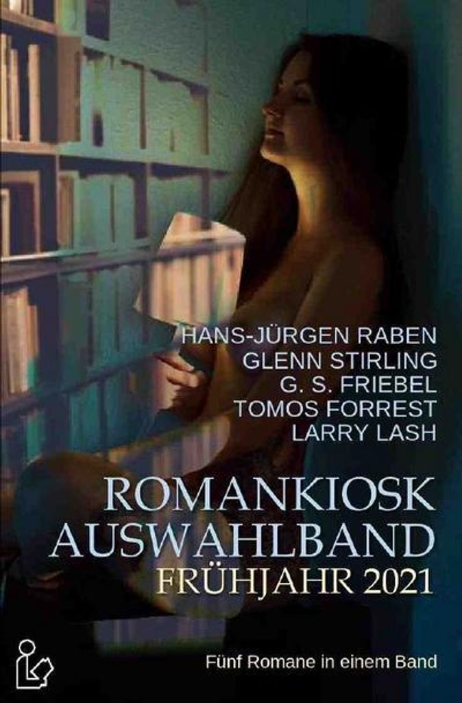 Romankiosk Auswahlband Frühjahr 2021
