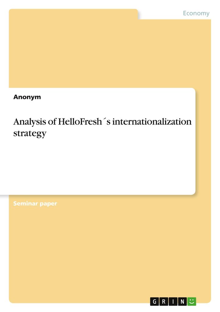 Analysis of HelloFresh ́s internationalization strategy