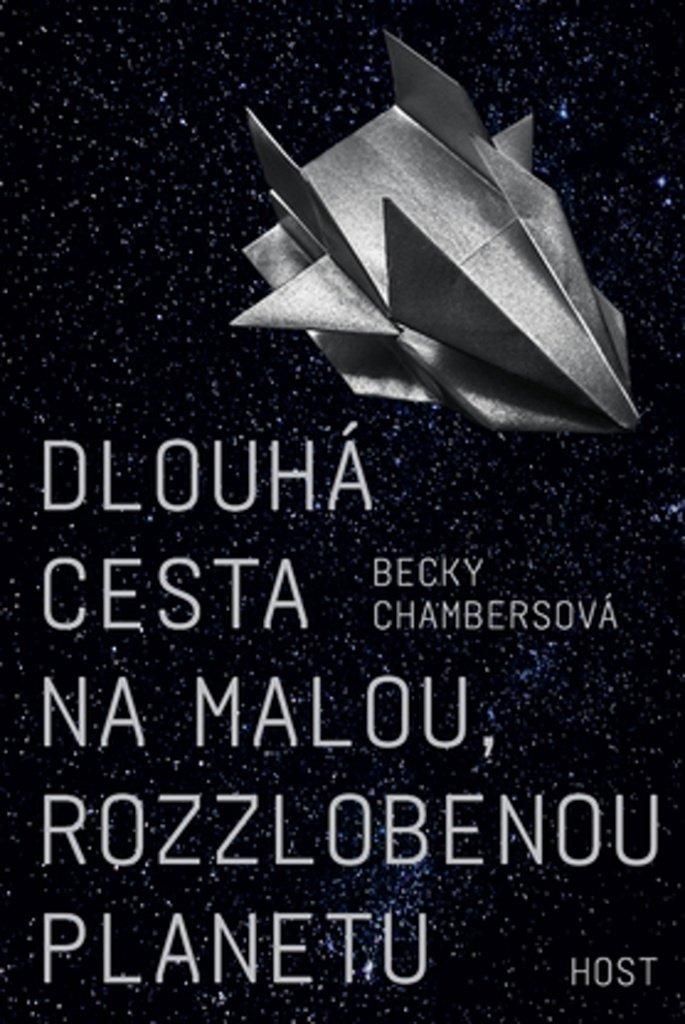 Dlouhá cesta na malou, rozzlobenou planetu (Chambersová Becky)