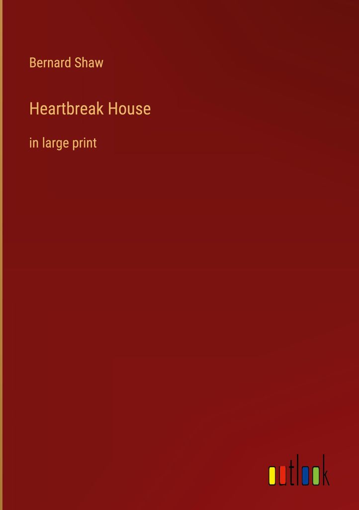 Heartbreak House