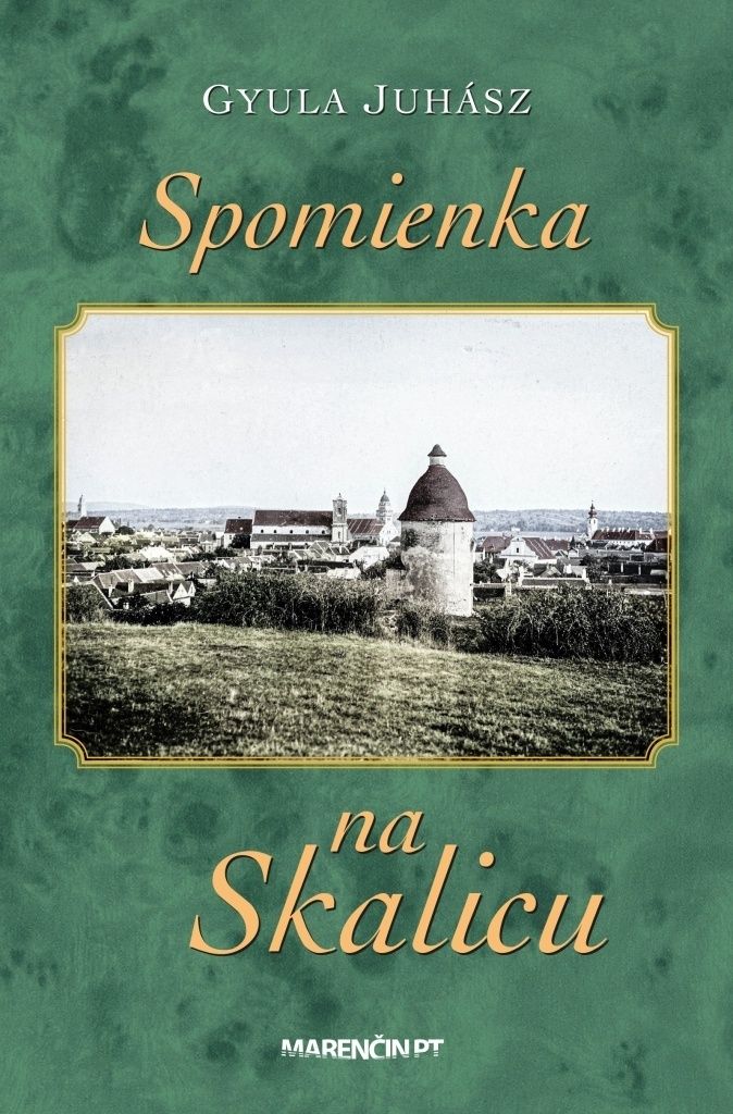 Spomienka na Skalicu | Gyula Juhász