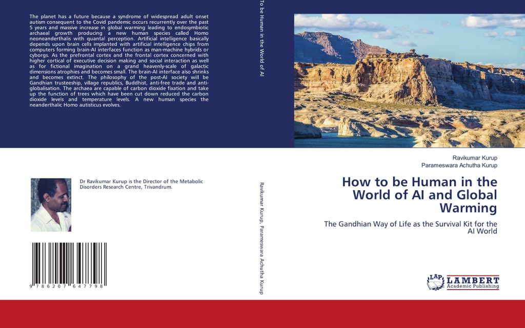 How to be Human in the World of AI and Global Warming