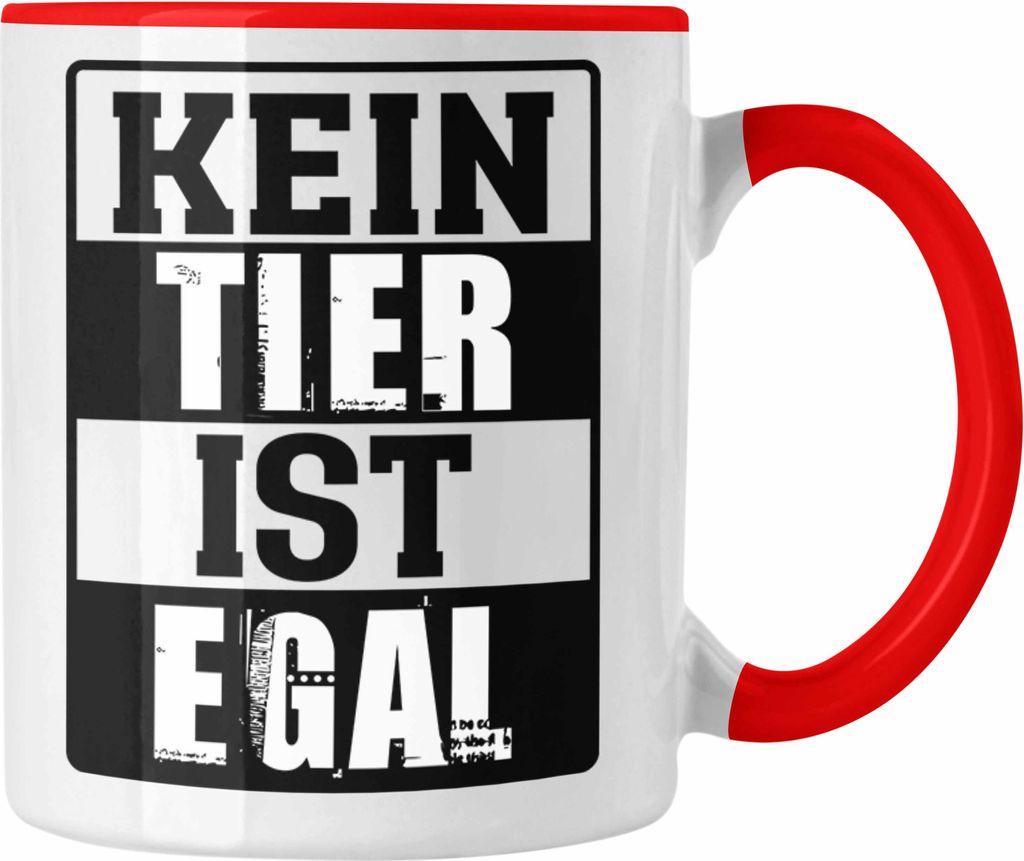 Trendation - Veganer Geschenk Lustige Tasse Vegetarier Geschenkidee Tasse Lustig für Geschenkset und Geschenkbox Kein Tier Ist Egal (Rot)