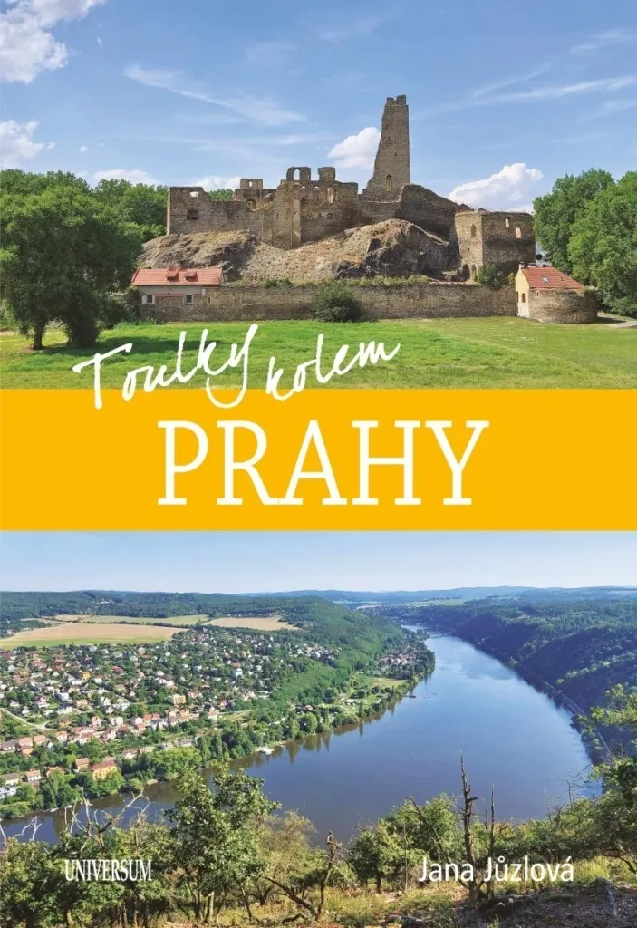 Toulky kolem Prahy par Jana Jůzlová : Guide illustré randonnées Prague
