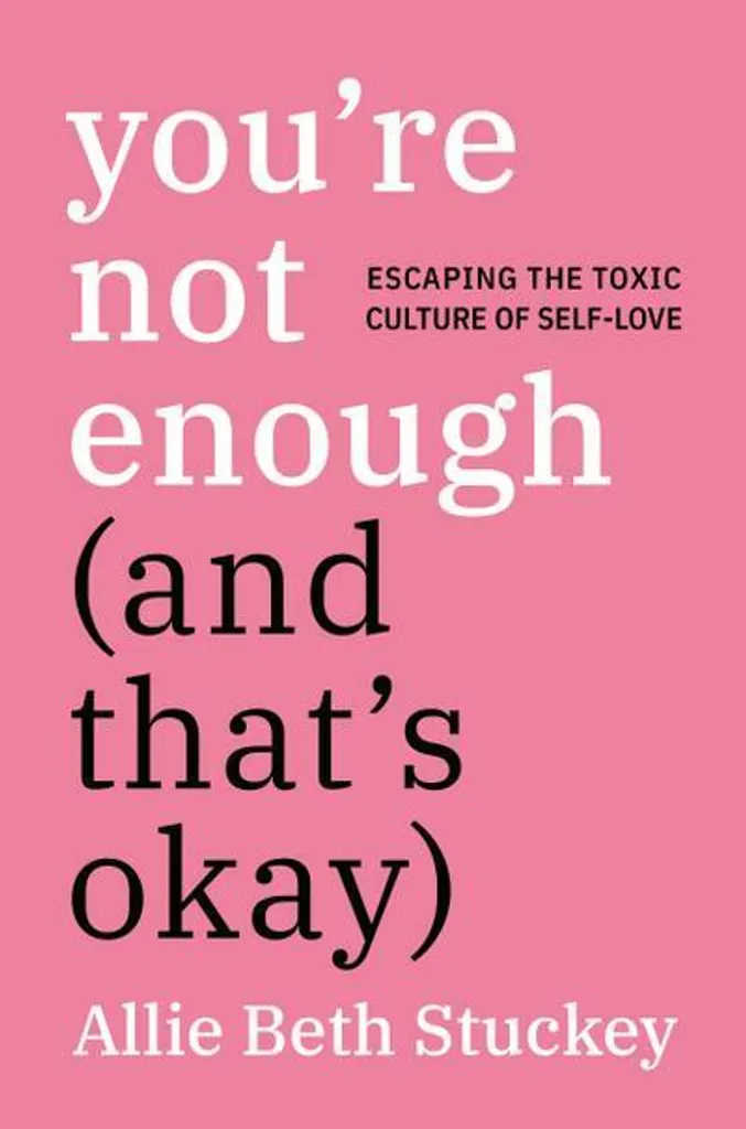 Gérer l'Anxiété avec le Livre You're Not Enough (and That's Okay) Broché