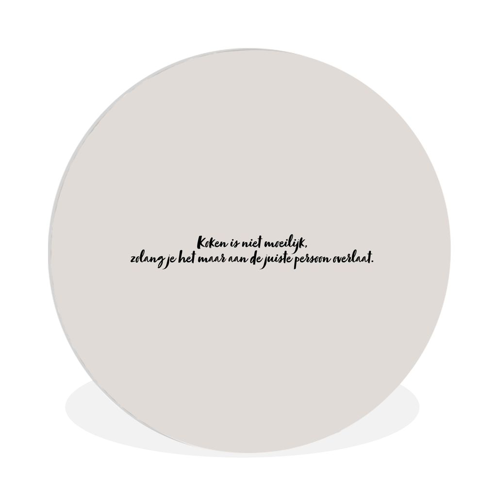 MuchoWow Rundes Wandbild - Runde Bilder Zitat - Kochen ist nicht schwer - Taupe Ø 90 cm Kreis Wanddekoration Kunststoff - Wandkreis - Wandschmuc...
