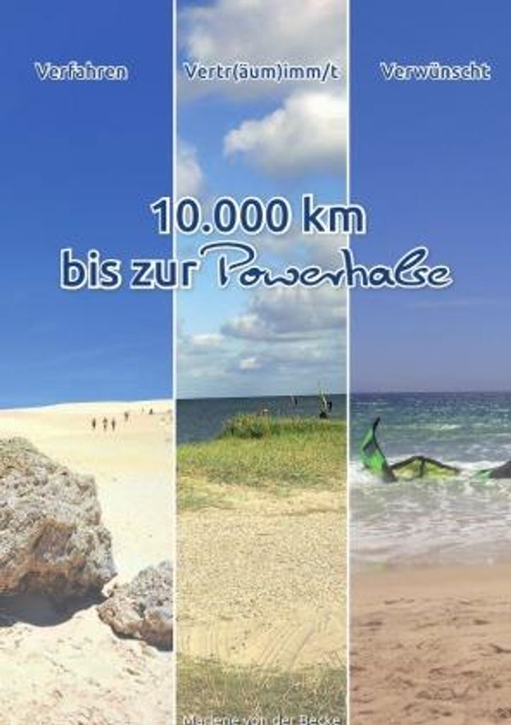 Powerhalse / 10.000 km bis zur Powerhalse?
