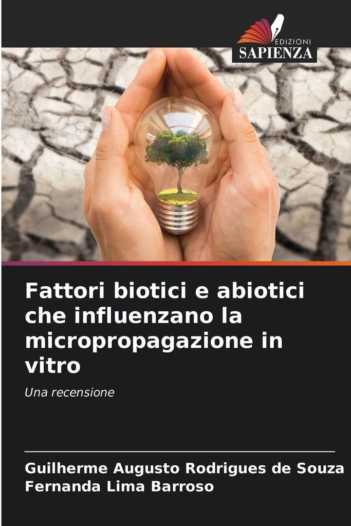 Fattori biotici e abiotici che influenzano la micropropagazione in vitro