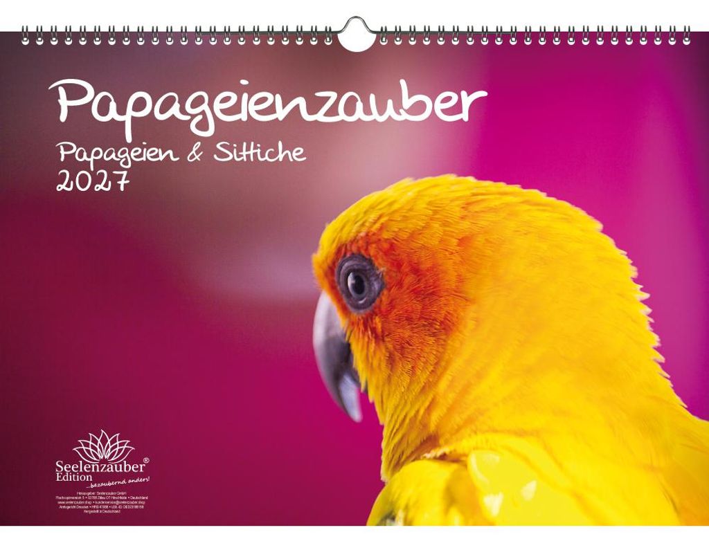 Papageienzauber Papageien und Sittiche DIN A3 Kalender für 2027 - Seelenzauber