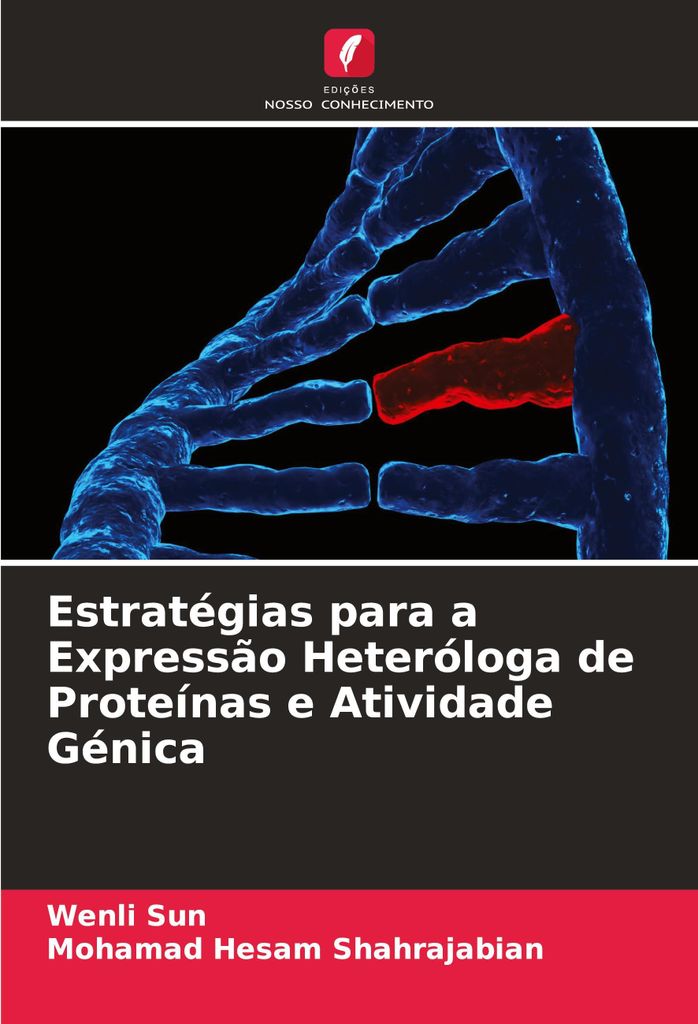Estratégias para a Expressão Heteróloga de Proteínas e Atividade Génica