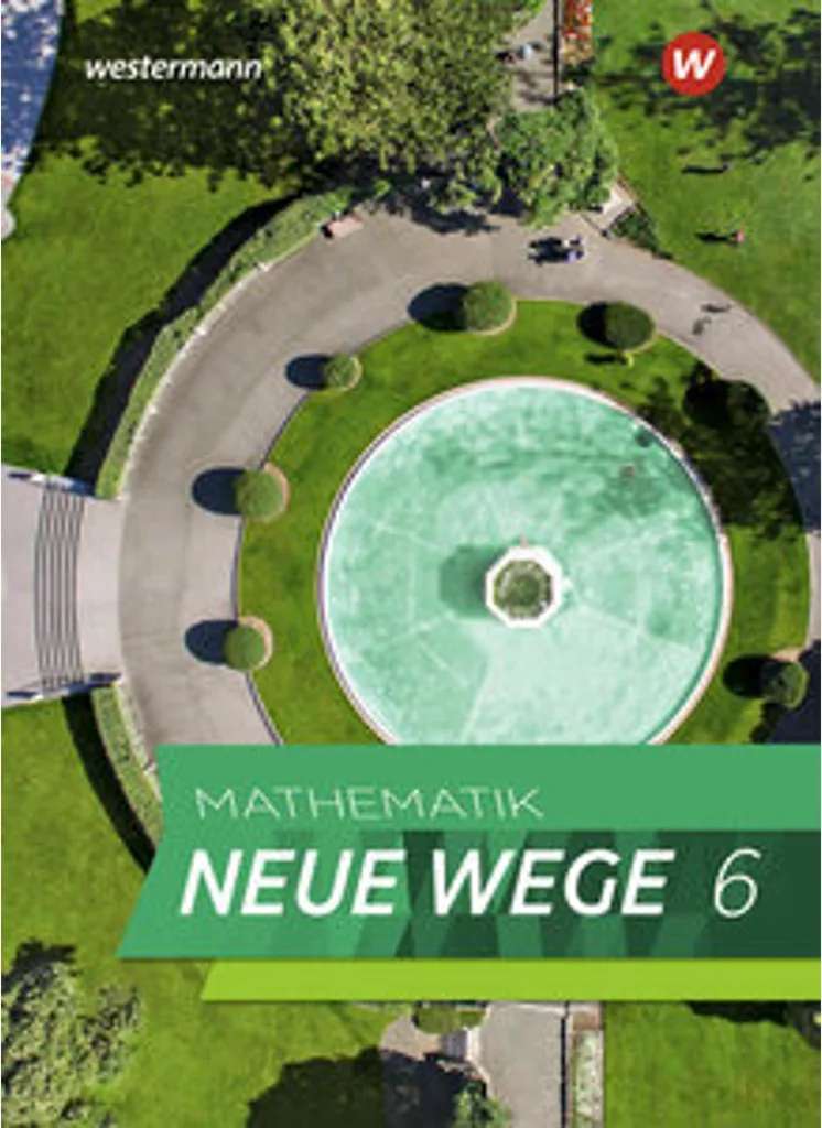 Livre de Mathématiques Mathematik Neue Wege SI 6 pour Collège Hambourg