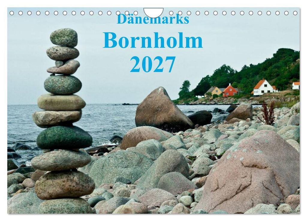 Dänemarks Bornholm 2027 (Wandkalender 2027 DIN A4 quer), CALVENDO Monatskalender
