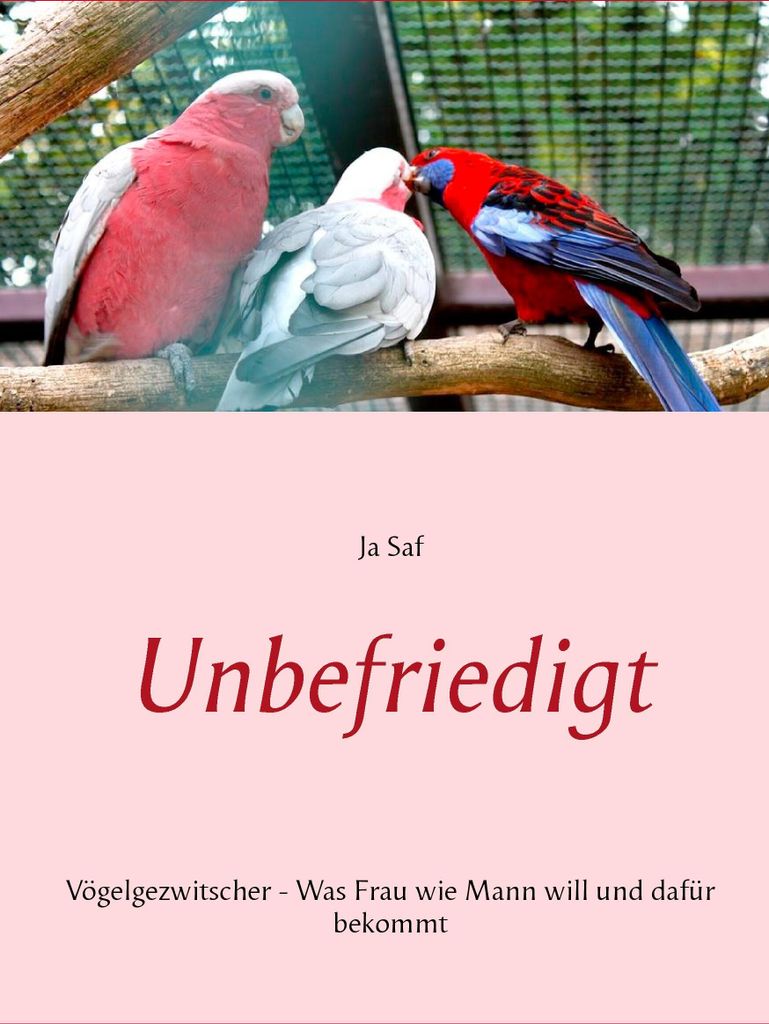 Unbefriedigt