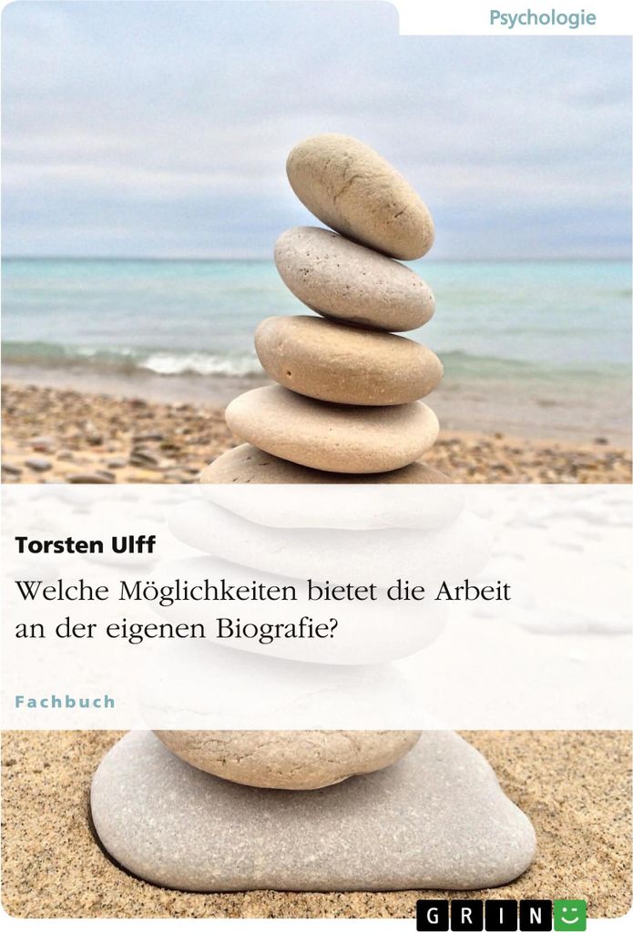 Welche Möglichkeiten bietet die Arbeit an der eigenen Biografie?