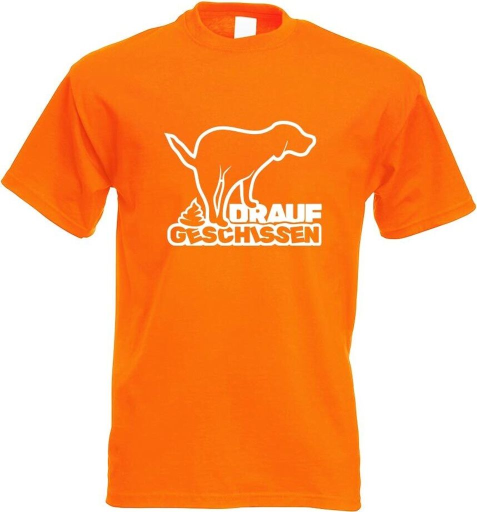 Kiwistar - T-Shirt - orange - Drauf geschissen - Scheiße - Kacke Motiv Bedruckt Funshirt Design Print - mit Motiv Bedruckt - Funshirt Design - Spo...