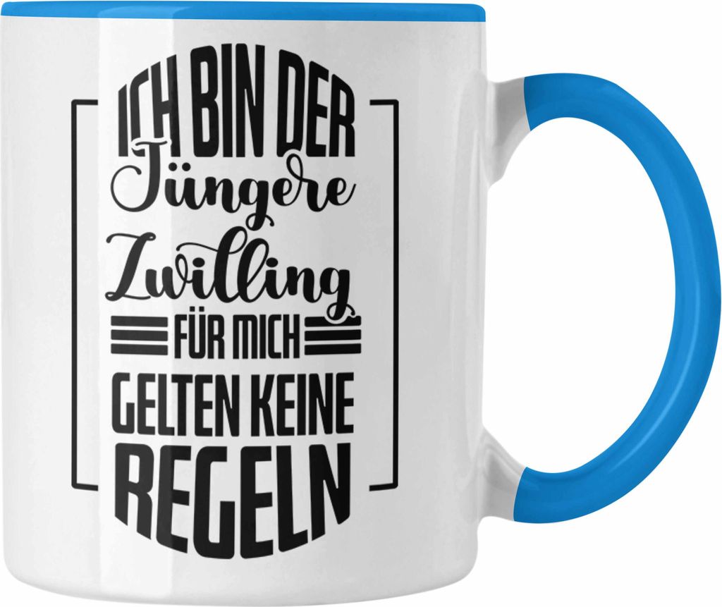 Trendation - Lustige Tasse für den jüngeren Zwilling Lustiges Geschenk Geburtstag Weihnachten! (Blau)