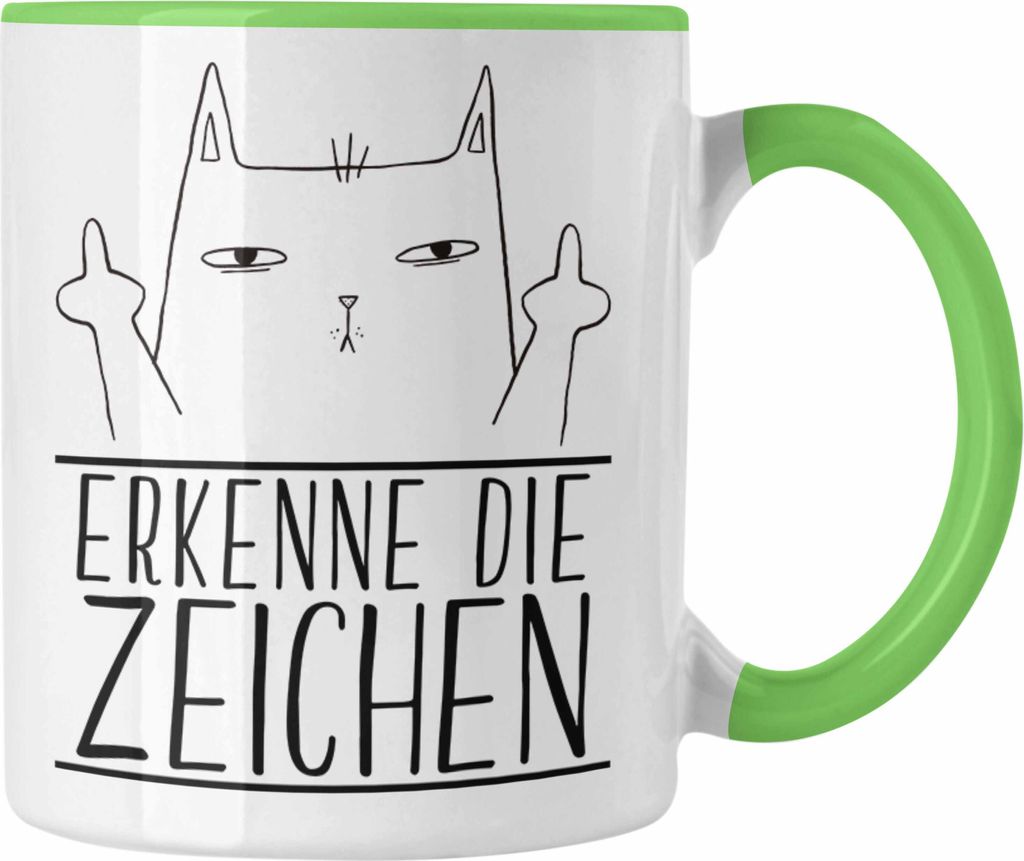 Trendation - Erkenne Die Zeichen Katze Mittlerer Finger Geschenk Katzenliebhaber Tasse Geschenkidee (Grün)