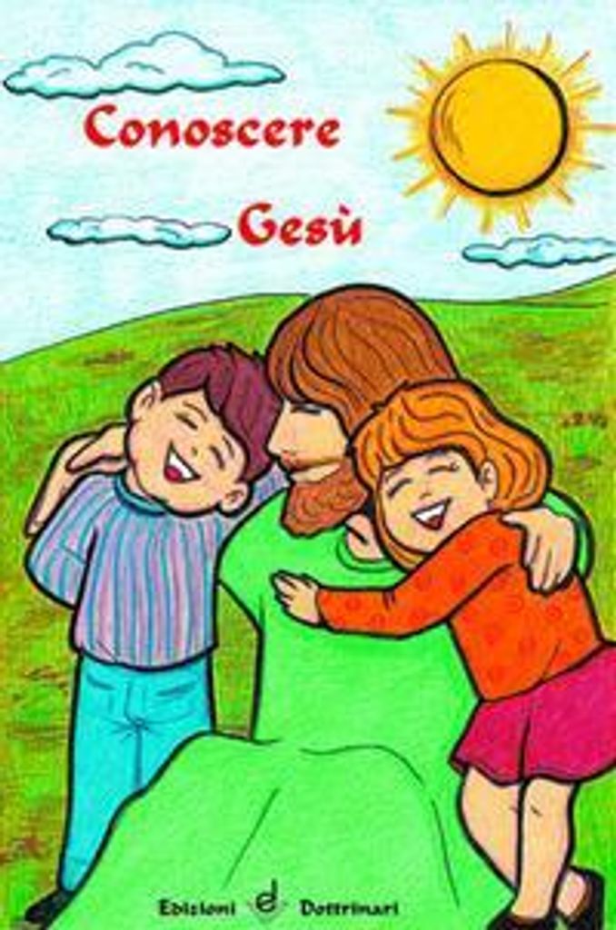 Conoscere Gesù. Sussidio