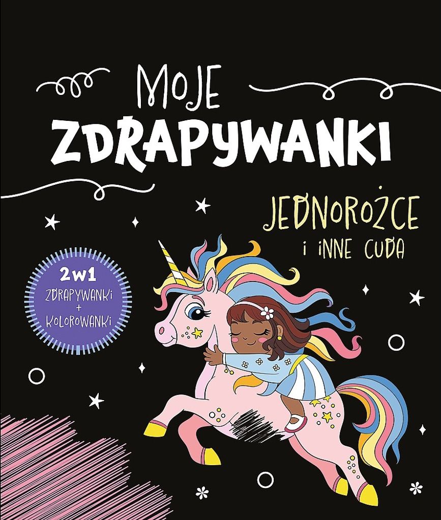 Moje zdrapywanki Jednorożce i inne c. Ks97382