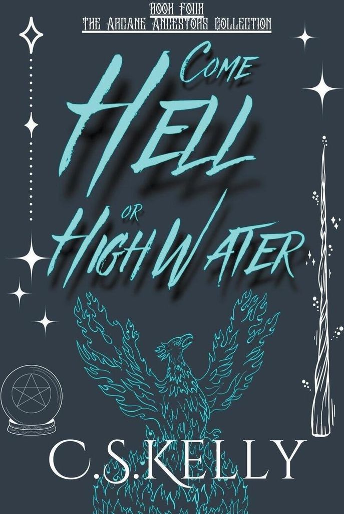 Come Hell or High Water