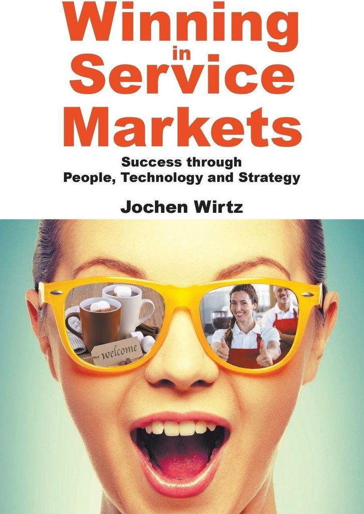 Winning In Service Markets