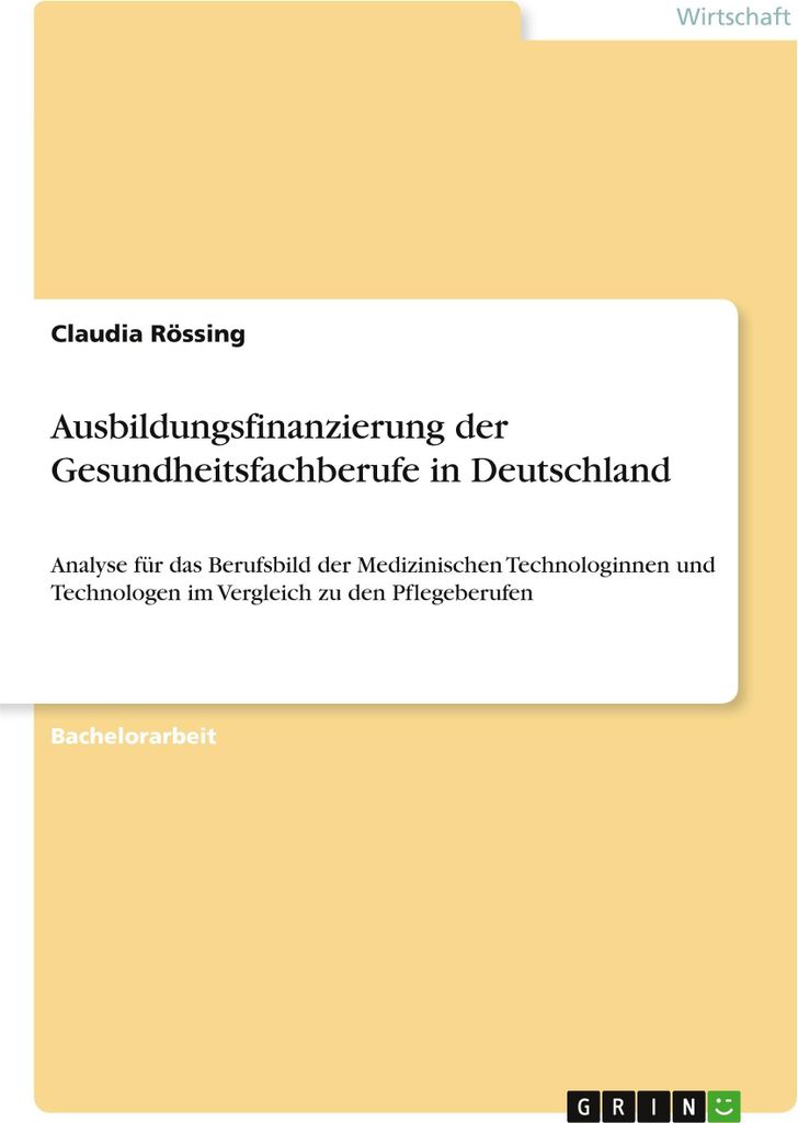 Ausbildungsfinanzierung der Gesundheitsfachberufe in Deutschland