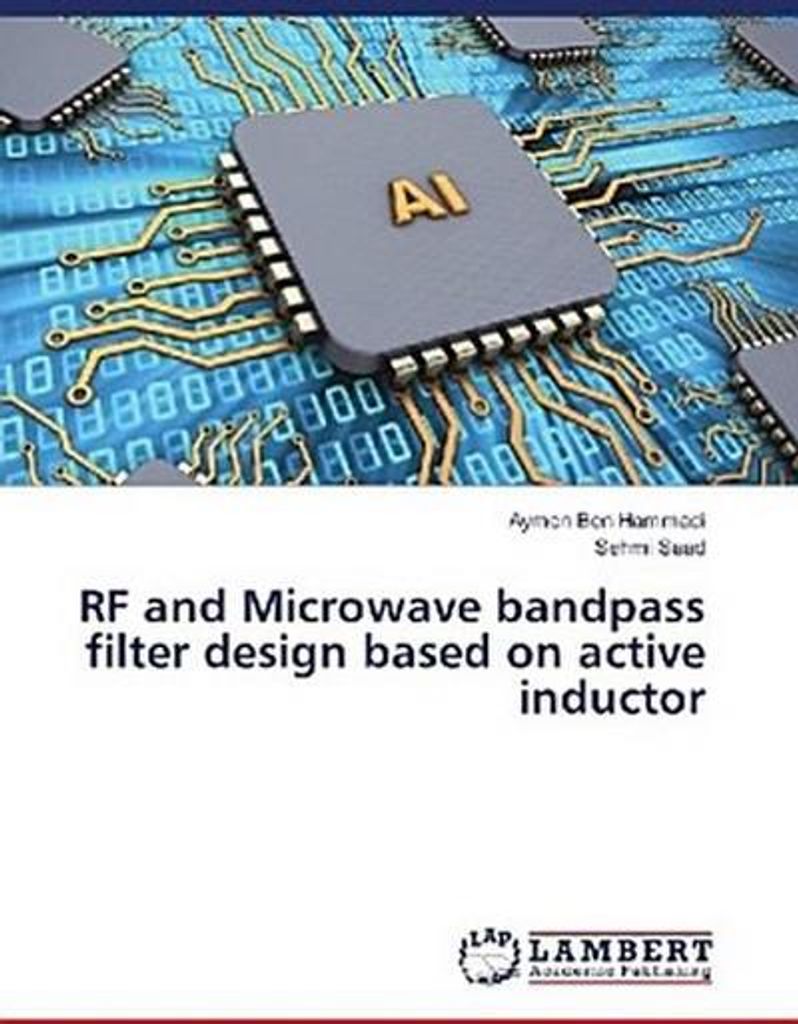 RF and Microwave bandpass filter design based on active inductor
