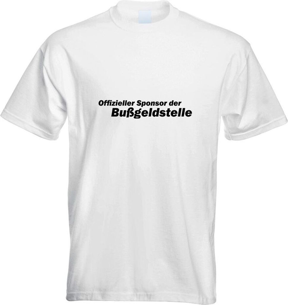 Kiwistar - T-Shirt - Weiss - Sponsor der Bußgeldstelle Motiv Bedruckt Funshirt Design Print - mit Motiv Bedruckt - Funshirt Design - Sport - Freiz...