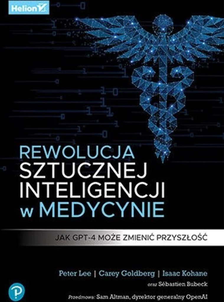 Die Revolution der künstlichen Intelligenz in der Medizin. Wie GPT-4 die Zukunft verändern kann Peter Lee, Carey Goldberg, Isaac Kohane (Buch auf...