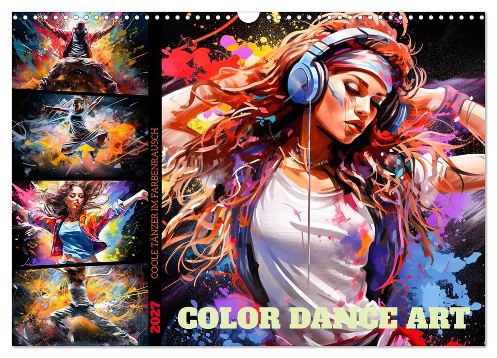 Color Dance Art (Wandkalender 2027 DIN A3 quer), CALVENDO Monatskalender