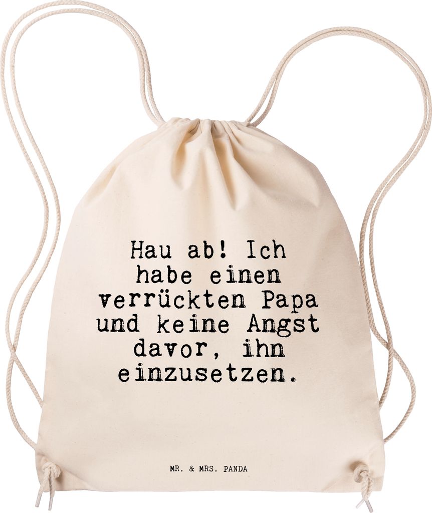 Mr. & Mrs. Panda gymnastiktasche Hau ab! Ich habe... - Transparent - Geschenk, wander rucksack, Vatertag, Tochter, Turnbeutel, Sprüche, Jutebeutel...