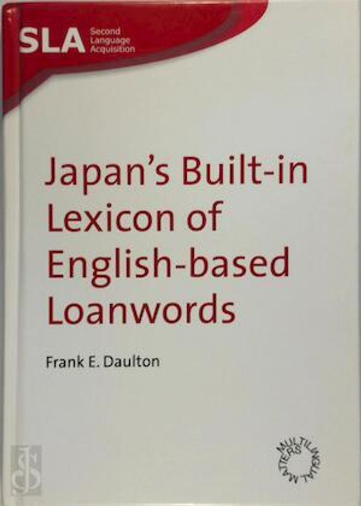 Japan's Built-in Lexicon of English-based Loanwords