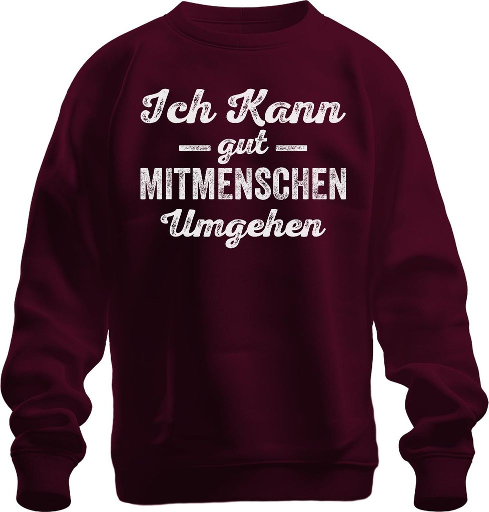 Ich kann mit Menschen umgehen Sarkastisch Antisocial Humor Ironie Uni Sweatshirt Pullover, Burgundy, XXL