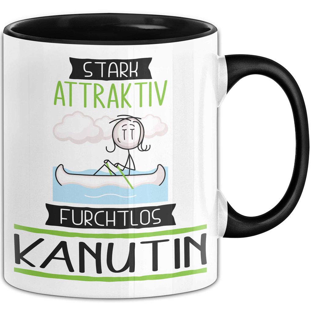 Kanutin Tasse Geschenk Becher Stark Attraktiv Furchtlos Kanutin Lustige Geschenkidee (Schwarz)