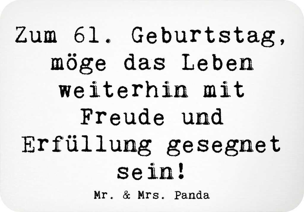 Mr. & Mrs. Panda Kühlschrankmagnet Spruch 61. Geburtstag Freude - Weiß - Geschenk, magnet, Dekorationsartikel, Geburtstagsgeschenk, Alter, zettel...