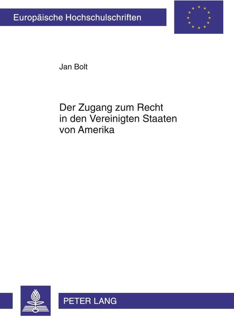 Der Zugang zum Recht in den Vereinigten Staaten von Amerika