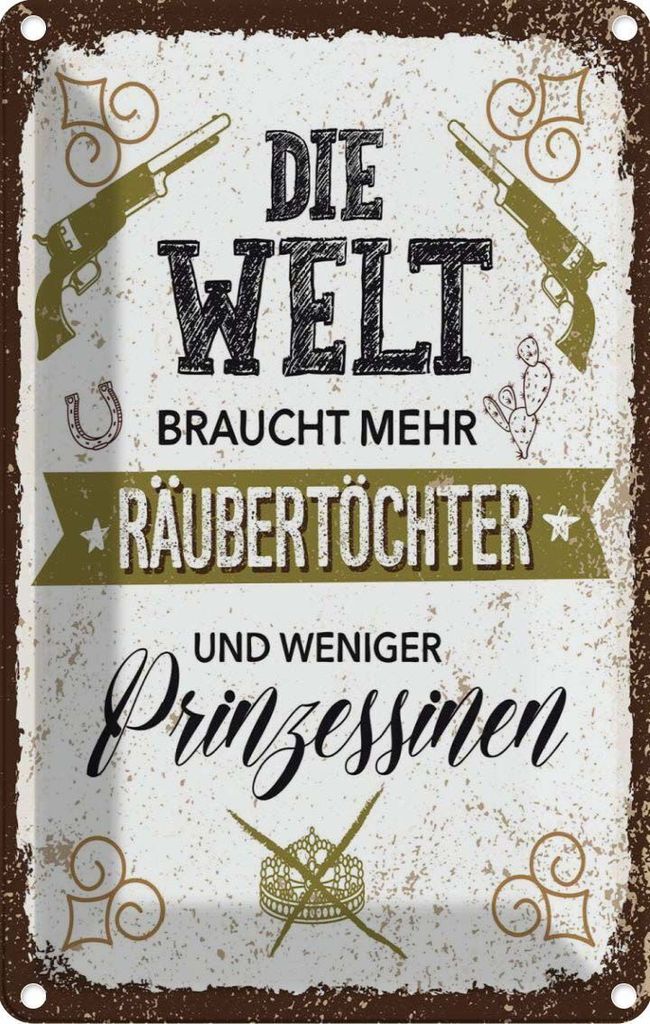vianmo Blechschild 18x12 cm Räubertöchter weniger Prinzessinen Spruch Zitat