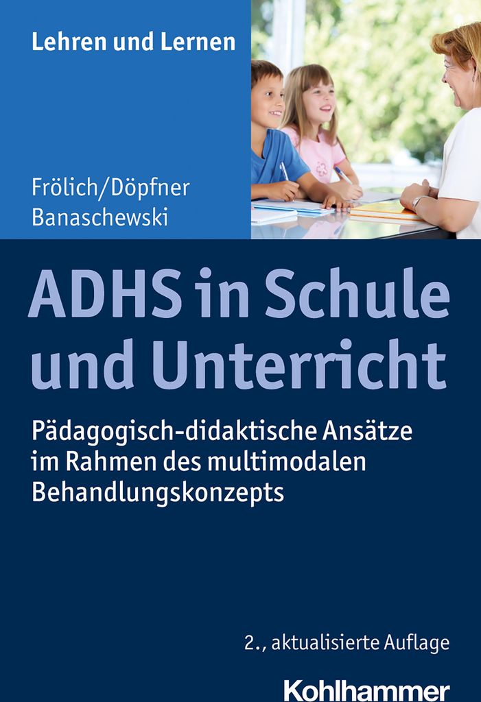 ADHS in Schule und Unterricht