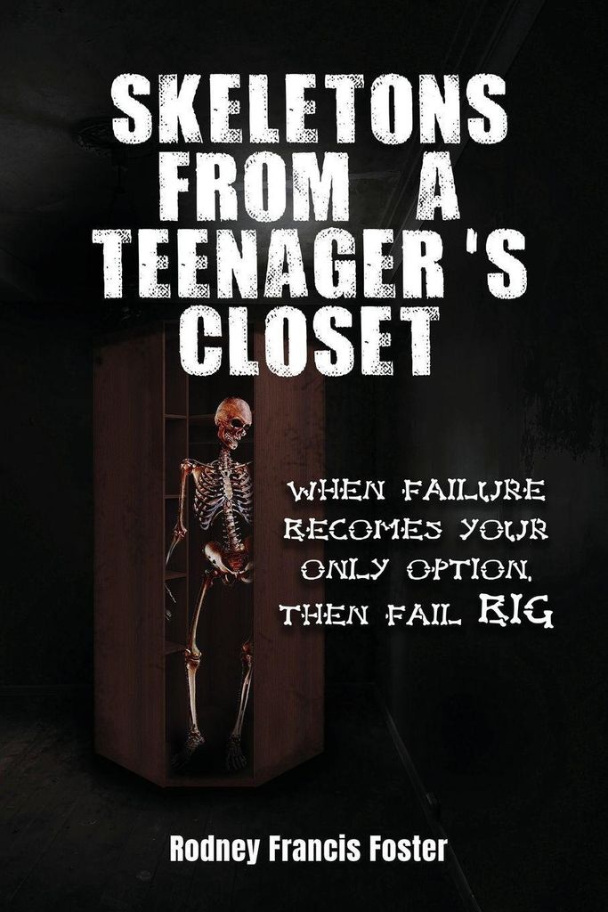 Skeletons From A Teenager's Closet