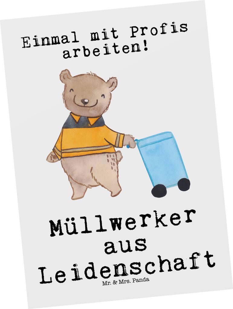 Mr. & Mrs. Panda Ansichtskarte Müllwerker Leidenschaft - Weiß - Geschenk, Ansichtskarten, Grußkarte, Kunstkarten, Witzig, Lustig, Postkarte, Mü...