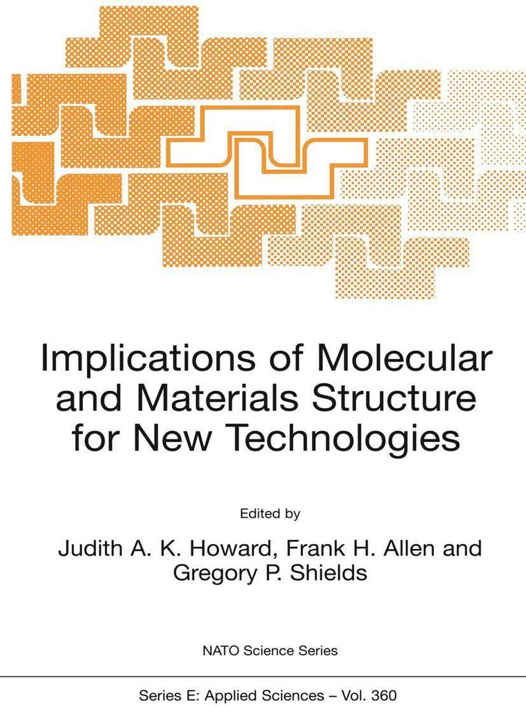Implications of Molecular and Materials Structure for New Technologies