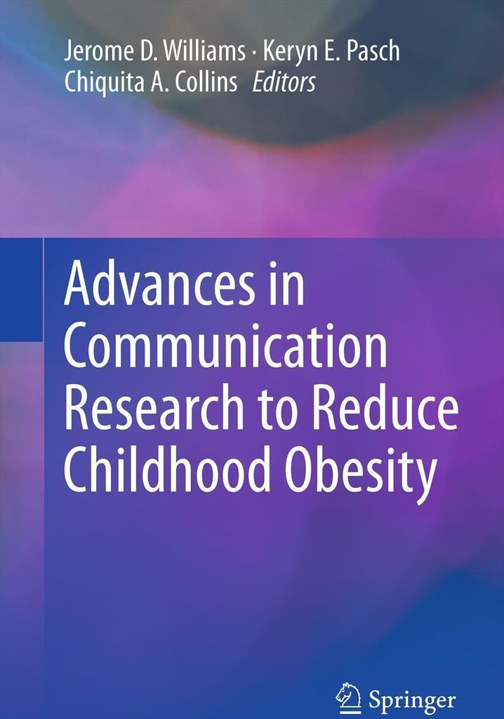 Advances in Communication Research to Reduce Childhood Obesity