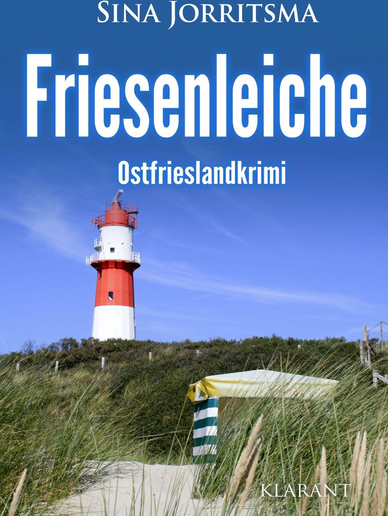 Friesenleiche. Ostfrieslandkrimi von Sina Jorritsma Book