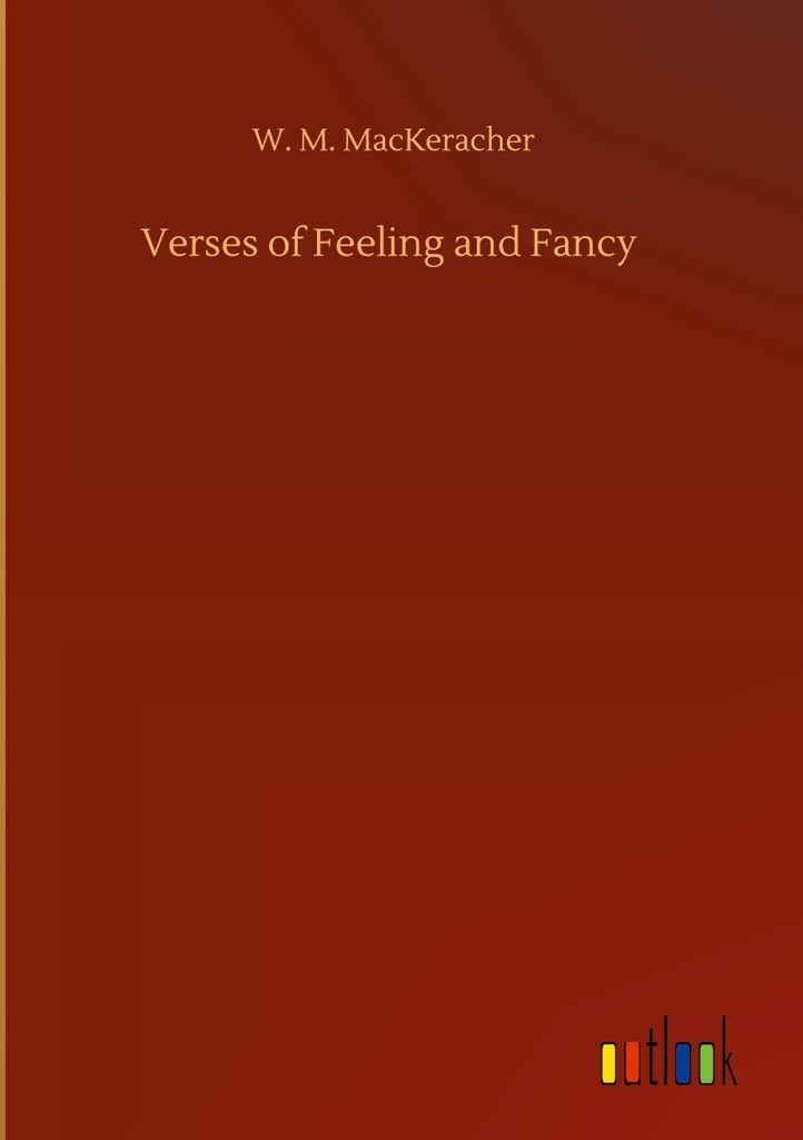 Verses of Feeling and Fancy