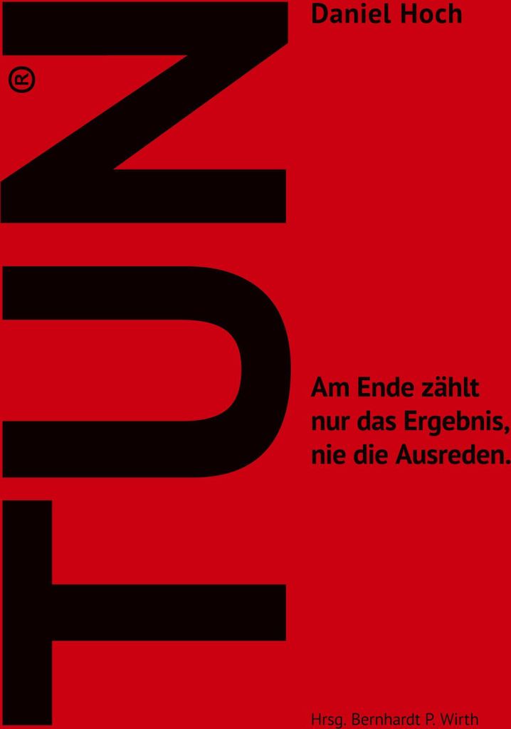TUN - Wie Sie sich und Andere ins Handeln bringen.