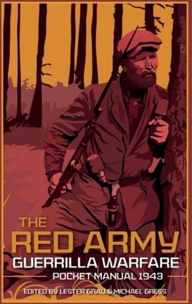The Red Army Guerrilla Warfare Pocket Manual