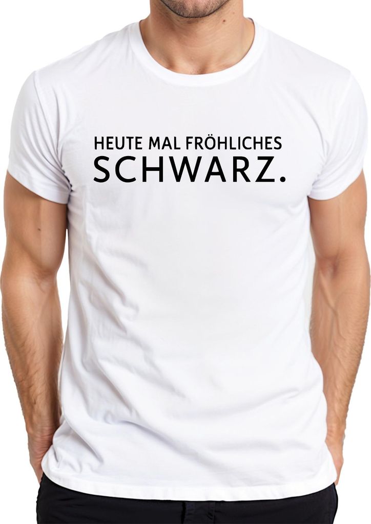 Heute fröhliches Schwarz Humor Gothic Emo Minimalistisch Sarkasmu Herren T-Shirt, Weiß, S